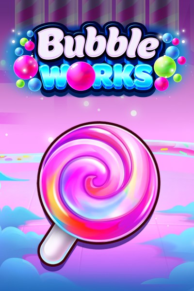 Bubble Works